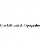 Carti online editura Pro Editura Si Tipografie la super preturi